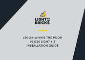 Light My Bricks LEGO WINNIE THE POOH 21326 Installation Manual
