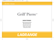 Lagrange Grill'Pierre Deluxe Instruction Book