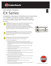 Thermon Caloritech EX Series Installation, Operation & Maintenance Instructions Manual