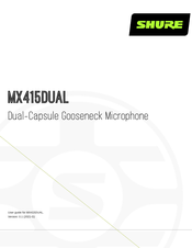 Shure Microflex MX415DUAL User Manual
