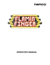 Namco FLAMING FINGER Operator's Manual