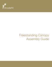 ShadeFX Freestanding Canopy Assembly Manual