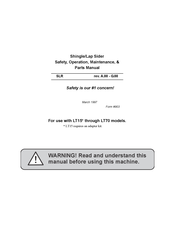 Wood-mizer SLR Safety, Operation, Maintenance & Parts Manual