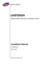 GRASS VALLEY LIVETOUCH SQ2000 Installation Manual