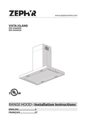 Zephyr VISTA ISLAND DVL-E36ASSX Installation Instructions Manual