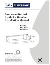 Blueridge BM12MCD Installation Manual