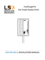 LSK FGP-DIG-SEG Installation Manual