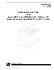 Kodak RP X-Omat Processor M7B-E Operator's Manual