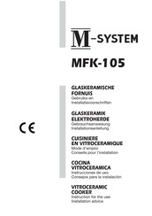 M-system MFK-105 Instruction For The Use - Installation Advice
