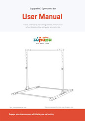 Zupapa PRO Gymnastics Bar User Manual