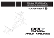 Movement BOLT PLATE LOADED HACK MACHINE Assembly Manual