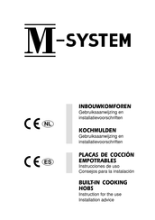 M-system MGK 602 Instruction For The Use - Installation Advice
