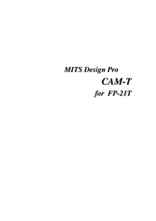 MITS Design Pro CAM-T Manual