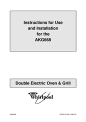 Whirlpool AKG668 Instructions For Use And Installation