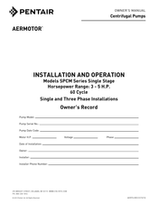 Pentair AERMOTOR SPCH-3-300 Installation And Operation Manual