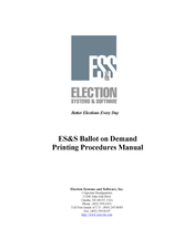 ES&S Ballot on Demand Printing Procedures Manual