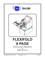 Baumfolder FLEXIFOLD 8 PAGE Installation, Operation & Parts Manual