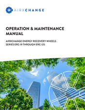 AIRXCHANGE ERC-125 Series Operation & Maintenance Manual