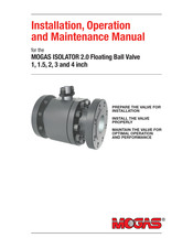 MOGAS ISOLATOR 2.0 Installation, Operation And Maintenance Manual
