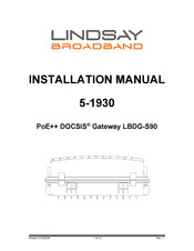 Lindsay Broadband DOCSIS LBDG-S90 Installation Manual