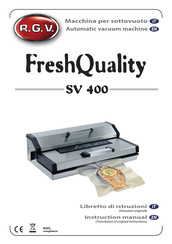 R.G.V. FreshQuality SV 400 Instruction Manual