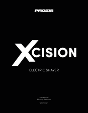 PROZIS Xcision User Manual Warranty Statement