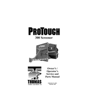 Thomas ProTough 300 Screener Owner's/Operator's Manual