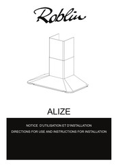 ROBLIN ALIZE Directions For Use And Instructions For Installation
