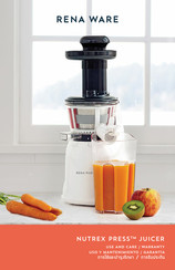 Rena Ware Nutrex Press 3500 Use And Care / Warranty