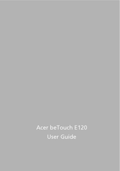 Acer beTouch E120 User Manual