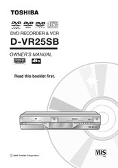Toshiba D-VR25SB Owner's Manual