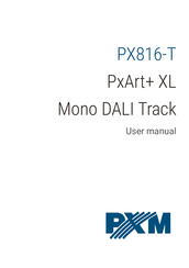 PXM PX816-T User Manual