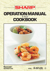Sharp Carousel R-397J(S) Operation Manual And Cookbook