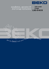 Beko LXD 6145 B Installation, Operating & Food Storage Instructions