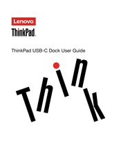 Lenovo ThinkPad USB-C Dock User Manual