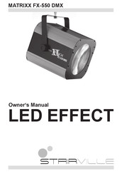 STARVILLE MATRIXX FX-550 DMX Owner's Manual