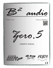 B2 Audio Zero.5 Owner's Manual