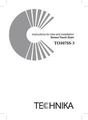 Technika TO107SS-3 Instructions For Use & Installation