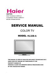 Haier HL32B-A Service Manual