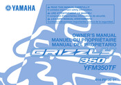 Yamaha GRIZZLY 350 YFM350TF Owner's Manual