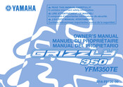 Yamaha GRIZZLY 350 YFM350TE Owner's Manual