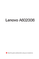 Lenovo A6020l36 Quick Start Manual