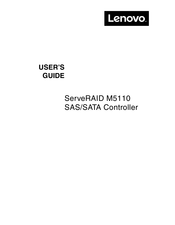 Lenovo ServeRAID M5110 User Manual