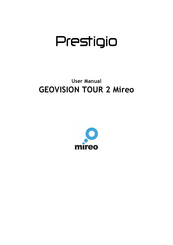 Prestigio GEOVISION TOUR 2 Mireo User Manual