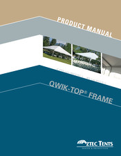 Aztec Tents QWIK-TOP FRAME Product Manual