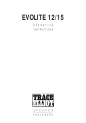 TRACE ELLIOT EVOLITE 12 Operating Instructions Manual