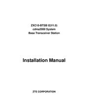 Zte ZXC10-BTSB I2 Installation Manual