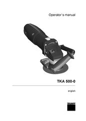 Trumpf TKA 500-0 Operator's Manual