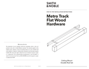 Smith & Noble Metro Track Flat Wood Hardware Installation Instructions Manual