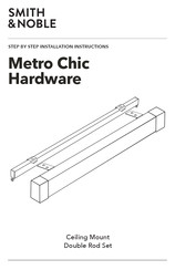 Smith & Noble Metro Chic Hardware Installation Instructions Manual